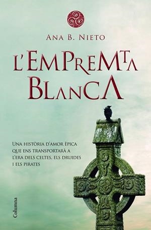 EMPREMTA BLANCA, L' | 9788466417211 | NIETO, ANA BELEN | Llibreria Drac - Librería de Olot | Comprar libros en catalán y castellano online