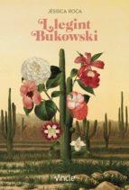 LLEGINT BUKOWSKI | 9788412158472 | ROCA, JÈSSICA | Llibreria Drac - Librería de Olot | Comprar libros en catalán y castellano online