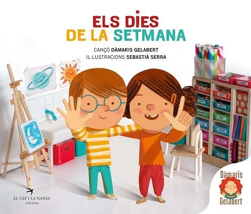 DIES DE LA SETMANA, ELS | 9788418522284 | GELABERT, DÀMARIS | Llibreria Drac - Librería de Olot | Comprar libros en catalán y castellano online