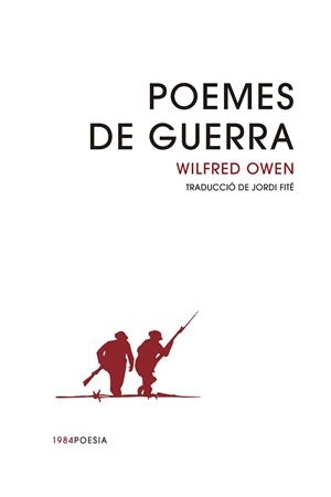POEMES DE GUERRA | 9788416987900 | OWEN, WILFRED | Llibreria Drac - Llibreria d'Olot | Comprar llibres en català i castellà online