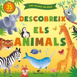 DESCOBREIX ELS ANIMALS | 9788417207472 | KUHTINA, MARGARITA | Llibreria Drac - Librería de Olot | Comprar libros en catalán y castellano online