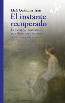 INSTANTE RECUPERADO, EL | 9788417796440 | QUINTANA, LLUÍS | Llibreria Drac - Librería de Olot | Comprar libros en catalán y castellano online