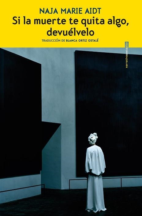 SI LA MUERTE TE QUITA ALGO, DEVUÉLVELO | 9788418342295 | AIDT, NAJA MARIE | Llibreria Drac - Librería de Olot | Comprar libros en catalán y castellano online