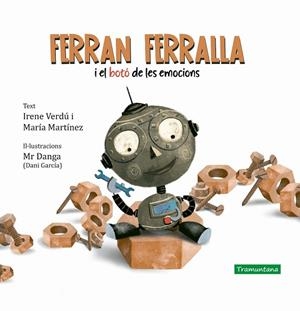 FERRAN FERRALLA | 9788418520006 | VERDÚ, IRENE; MARTÍNEZ, MARÍA | Llibreria Drac - Librería de Olot | Comprar libros en catalán y castellano online