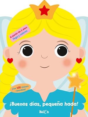 BUENOS DÍAS, PEQUEÑA HADA | 9789403225449 | BALLON | Llibreria Drac - Llibreria d'Olot | Comprar llibres en català i castellà online
