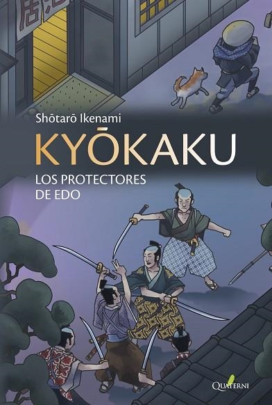 KYOKAKU. LOS PROTECTORES DE EDO | 9788412106824 | IKENAMI SHOTARO | Llibreria Drac - Librería de Olot | Comprar libros en catalán y castellano online
