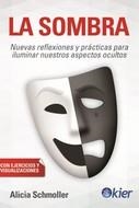 SOMBRA, LA | 9788417581961 | SCHMOLLER, ALICIA | Llibreria Drac - Llibreria d'Olot | Comprar llibres en català i castellà online