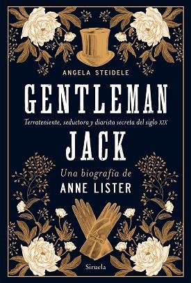 GENTLEMAN JACK. UNA BIOGRAFÍA DE ANNE LISTER | 9788418708213 | STEIDELE, ANGELA | Llibreria Drac - Llibreria d'Olot | Comprar llibres en català i castellà online