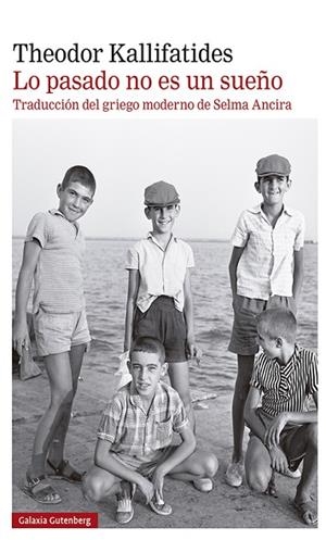 LO PASADO NO ES UN SUEÑO | 9788418526312 | KALLIFATIDES, THEODOR | Llibreria Drac - Librería de Olot | Comprar libros en catalán y castellano online