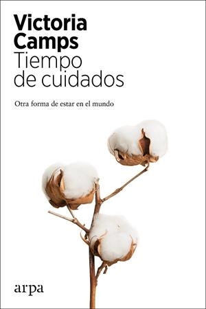 TIEMPO DE CUIDADOS | 9788417623821 | CAMPS, VICTORIA | Llibreria Drac - Llibreria d'Olot | Comprar llibres en català i castellà online