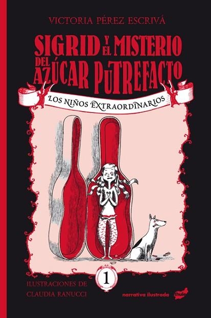 SIGRID Y EL MISTERIO DEL AZÚCAR PUTREFACTO | 9788416817993 | PÉREZ ESCRIVÁ, VICTORIA | Llibreria Drac - Librería de Olot | Comprar libros en catalán y castellano online