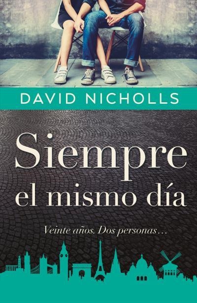 SIEMPRE EL MISMO DÍA | 9788416517350 | NICHOLLS, DAVID | Llibreria Drac - Llibreria d'Olot | Comprar llibres en català i castellà online