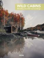 WILD CABINS (BILINGÜE ESP; ENG) | 9788417557300 | MONSA | Llibreria Drac - Llibreria d'Olot | Comprar llibres en català i castellà online