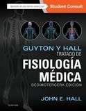 GUYTON Y HALL. TRATADO DE FISIOLOGÍA MÉDICA + STUDENTCONSULT (13ª ED.) | 9788491130246 | HALL, JOHN E. | Llibreria Drac - Librería de Olot | Comprar libros en catalán y castellano online