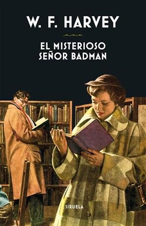 MISTERIOSO SEÑOR BADMAN, EL | 9788418708237 | HARVEY, WILLIAM FRYER | Llibreria Drac - Librería de Olot | Comprar libros en catalán y castellano online