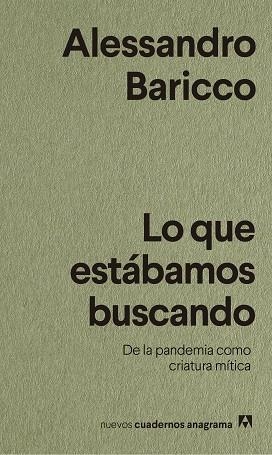 LO QUE ESTÁBAMOS BUSCANDO | 9788433916518 | BARICCO, ALESSANDRO | Llibreria Drac - Librería de Olot | Comprar libros en catalán y castellano online