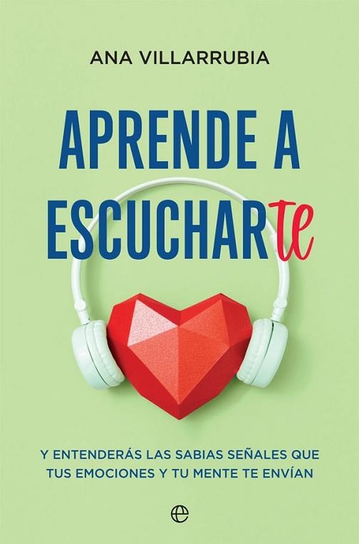 APRENDE A ESCUCHARTE | 9788413840529 | VILLARRUBIA, ANA | Llibreria Drac - Llibreria d'Olot | Comprar llibres en català i castellà online