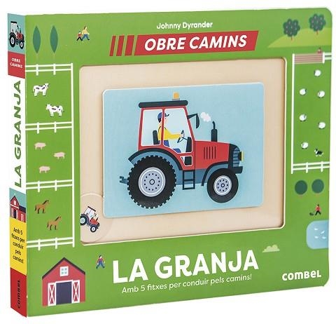 GRANJA, LA. OBRE CAMINS | 9788491017585 | DYRANDER, JOHNNY | Llibreria Drac - Librería de Olot | Comprar libros en catalán y castellano online