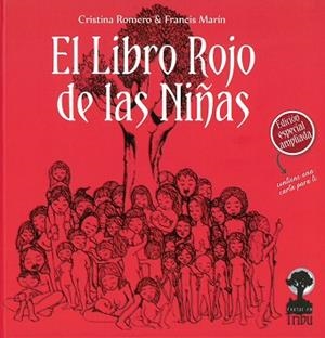 LIBRO ROJO DE LAS NIÑAS, EL | 9788412263602 | ROMERO, CRISTINA;  MARÍN, FRANCIS | Llibreria Drac - Llibreria d'Olot | Comprar llibres en català i castellà online