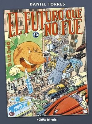 FUTURO QUE NO FUE, EL | 9788467941296 | TORRES, DANIEL | Llibreria Drac - Llibreria d'Olot | Comprar llibres en català i castellà online
