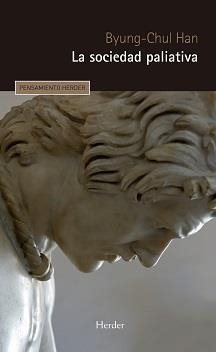 SOCIEDAD PALIATIVA, LA | 9788425446313 | HAN, BYUNG-CHUL | Llibreria Drac - Librería de Olot | Comprar libros en catalán y castellano online