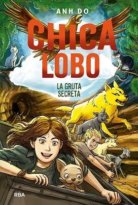 GRUTA SECRETA, LA (CHICA LOBO 3) | 9788427220867 | ANH, DO | Llibreria Drac - Librería de Olot | Comprar libros en catalán y castellano online