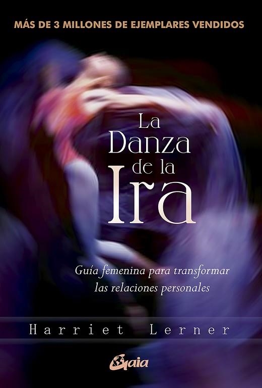 DANZA DE LA IRA, LA | 9788484459163 | LERNER, HARRIET | Llibreria Drac - Librería de Olot | Comprar libros en catalán y castellano online