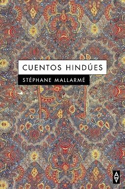 CUENTOS HINDÚES | 9788412290158 | MALLARMÉ, STÉPHANE | Llibreria Drac - Llibreria d'Olot | Comprar llibres en català i castellà online