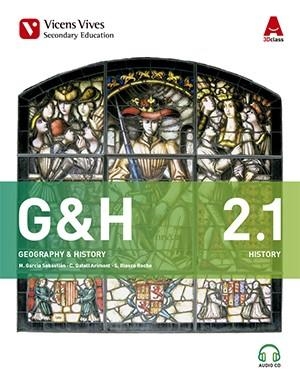 G&H 2 (2.1-2.2)+2CD'S (GEOGRAPHY/HISTORY) 3D CLASS | 9788468238159 | GARCIA SEBASTIAN, MARGARITA/GATELL ARIMONT, CRISTINA/RIESCO ROCHE, SERGIO/ALBET MAS, ABEL/BOSCH MEST | Llibreria Drac - Librería de Olot | Comprar libros en catalán y castellano online