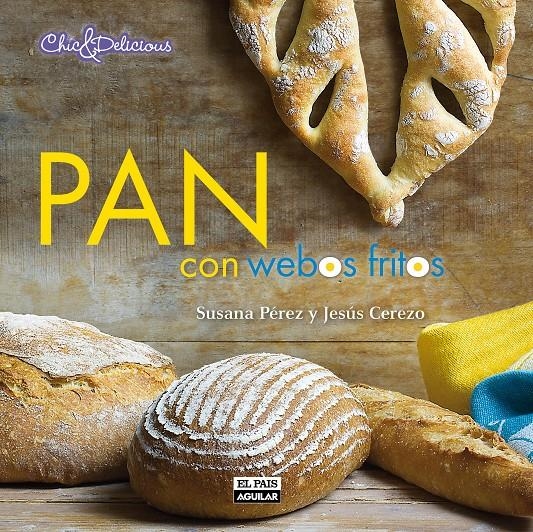 PAN CON WEBOS FRITOS | 9788403513068 | PEREZ, SUSANA; CEREZO, JESUS | Llibreria Drac - Librería de Olot | Comprar libros en catalán y castellano online