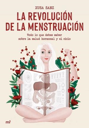 REVOLUCIÓN DE LA MENSTRUACIÓN, LA | 9788427048744 | SANZ, XUSA | Llibreria Drac - Librería de Olot | Comprar libros en catalán y castellano online