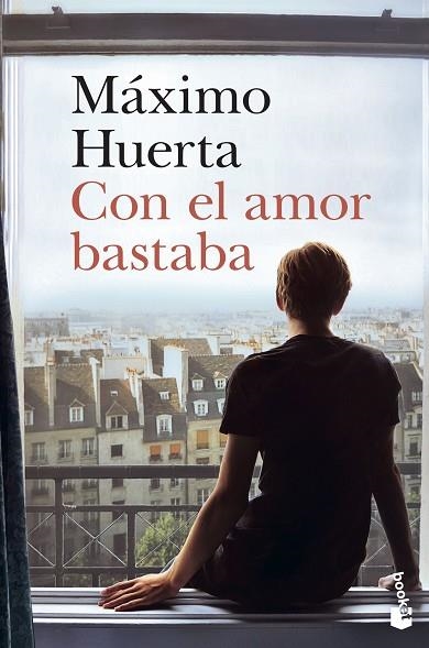 CON EL AMOR BASTABA | 9788408242567 | HUERTA, MÁXIMO | Llibreria Drac - Librería de Olot | Comprar libros en catalán y castellano online