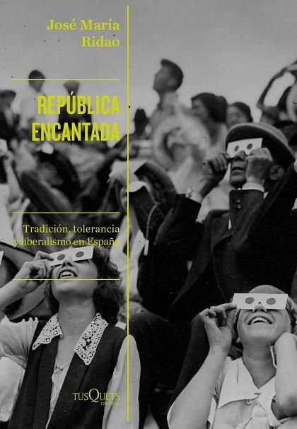 REPÚBLICA ENCANTADA | 9788490669662 | RIDAO, JOSÉ MARÍA | Llibreria Drac - Llibreria d'Olot | Comprar llibres en català i castellà online
