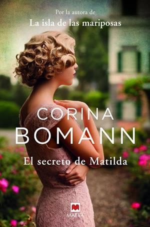 SECRETO DE MATILDA, EL  | 9788417708894 | BOMANN, CORINA | Llibreria Drac - Llibreria d'Olot | Comprar llibres en català i castellà online