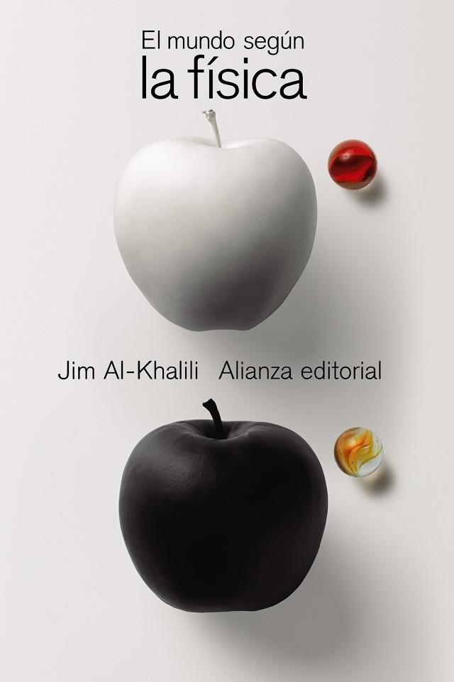 MUNDO SEGÚN LA FÍSICA, EL | 9788413623092 | AL-KHALILI, JIM | Llibreria Drac - Librería de Olot | Comprar libros en catalán y castellano online