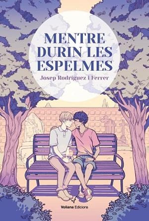 MENTRE DURIN LES ESPELMES | 9788412344103 | RODRÍGUEZ, JOSEP | Llibreria Drac - Librería de Olot | Comprar libros en catalán y castellano online
