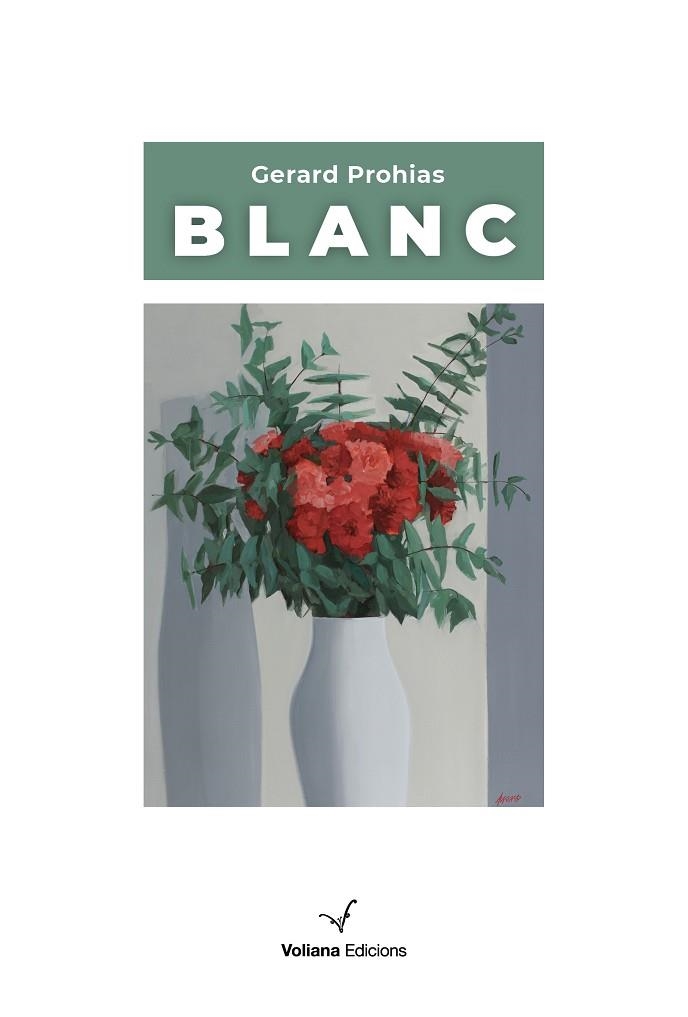 BLANC | 9788412222845 | PROHIAS, GERARD | Llibreria Drac - Librería de Olot | Comprar libros en catalán y castellano online