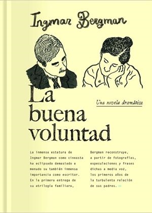 BUENA VOLUNTAD, LA | 9788417617561 | BERGMAN, INGMAR | Llibreria Drac - Librería de Olot | Comprar libros en catalán y castellano online