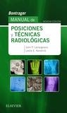 BONTRAGER. MANUAL DE POSICIONES Y TÉCNICAS RADIOLÓGICAS (9ª ED.) | 9788491132240 | LAMPIGNANO, JOHN P.; KENDRICK, LESLIE E. | Llibreria Drac - Librería de Olot | Comprar libros en catalán y castellano online