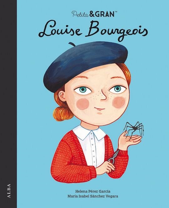 PETITA I GRAN LOUISE BOURGEOIS | 9788490657744 | SÁNCHEZ, MARÍA ISABEL | Llibreria Drac - Librería de Olot | Comprar libros en catalán y castellano online