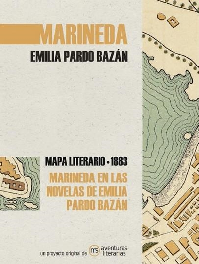 MARINEDA EN LAS NOVELAS DE EMILIA PARDO BAZÁN 1883 | 9788418700002 | PARDO BAZÁN, EMILIA | Llibreria Drac - Librería de Olot | Comprar libros en catalán y castellano online