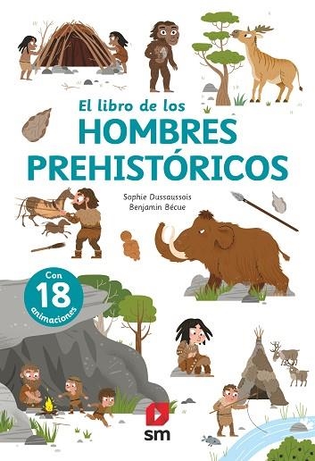 LIBRO DE LOS HOMBRES PREHISTÓRICOS, EL | 9788413188379 | DUSSAUSSOIS, SOPHIE | Llibreria Drac - Librería de Olot | Comprar libros en catalán y castellano online