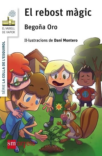 REBOST MAGIC, EL (VAIXELL VAPOR BLANCA) | 9788467580167 | ORO, BEGOÑA | Llibreria Drac - Librería de Olot | Comprar libros en catalán y castellano online