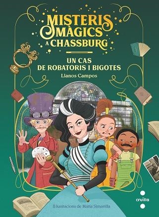 UN CAS DE ROBATORIS I BIGOTIS (MISTERIS MAGICS A CHASSBURG) | 9788466149402 | CAMPOS, LLANOS | Llibreria Drac - Librería de Olot | Comprar libros en catalán y castellano online
