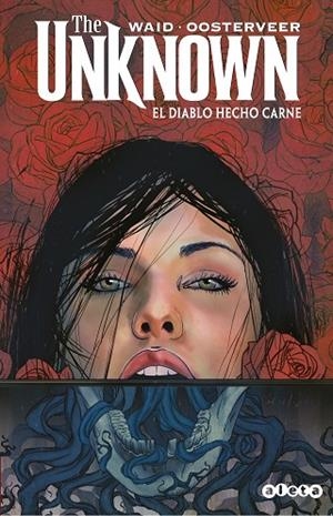 THE UNKNOWN | 9788418589041 | WAID; OOSTERVEER | Llibreria Drac - Llibreria d'Olot | Comprar llibres en català i castellà online