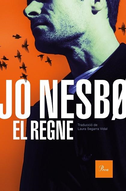 REGNE, EL | 9788475888873 | NESBO, JO | Llibreria Drac - Librería de Olot | Comprar libros en catalán y castellano online