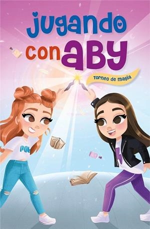 TORNEO DE MAGIA (JUGANDO CON ABY 2) | 9788418038082 | JUGANDO CON ABY | Llibreria Drac - Librería de Olot | Comprar libros en catalán y castellano online