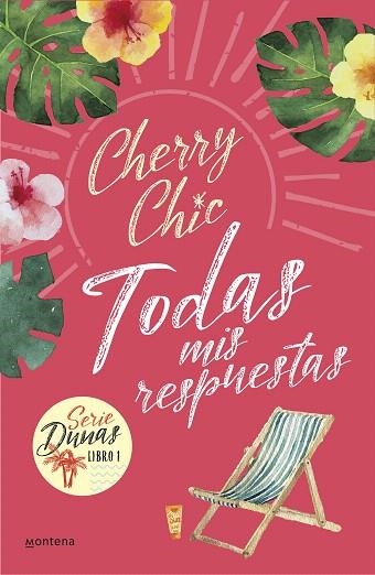 TODAS MIS RESPUESTAS (DUNAS 1) | 9788418318795 | CHIC, CHERRY | Llibreria Drac - Librería de Olot | Comprar libros en catalán y castellano online