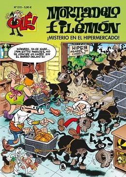 MISTERIO EN EL HIPERMERCADO! (OLÉ! MORTADELO 215) | 9788402424518 | IBÁÑEZ, FRANCISCO | Llibreria Drac - Librería de Olot | Comprar libros en catalán y castellano online