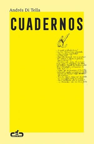 CUADERNOS | 9788417417345 | DI TELLA, ANDRÉS | Llibreria Drac - Librería de Olot | Comprar libros en catalán y castellano online